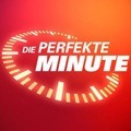 Die perfekte Minute